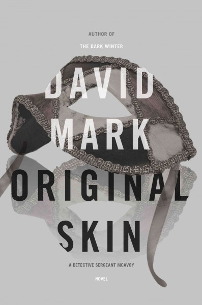 Original skin / David Mark.