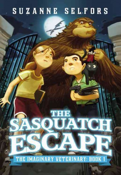 The sasquatch escape / by Suzanne Selfors ; illustrations by Dan Santat.