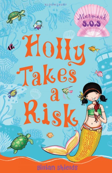 Holly takes a risk [electronic resource] / Gillian Shields ; illustrated by Helen Turner.