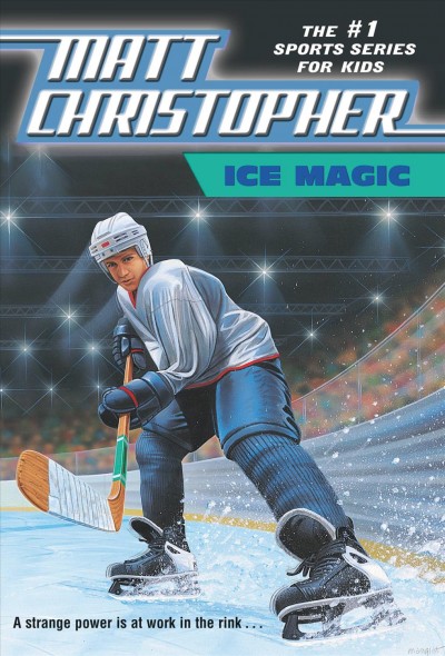 Ice magic [electronic resource] / Matt Christopher ; illustrated by Byron Goto.