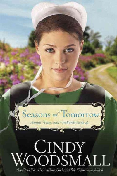 Seasons of tomorrow / Cindy Woodsmall.