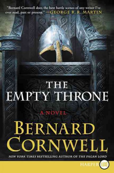 The empty throne : a novel / Bernard Cornwell.