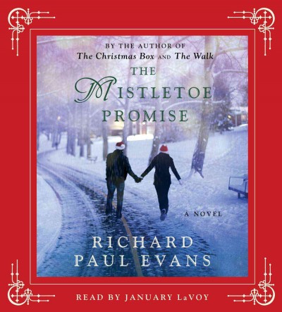 The mistletoe promise / Richard Paul Evans.