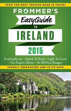 Frommer's easyguide to Ireland / by Jack Jewers.
