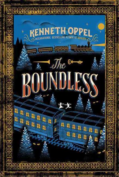 The Boundless / Kenneth Oppel.