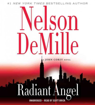 Radiant angel : a John Corey novel / Nelson DeMille.