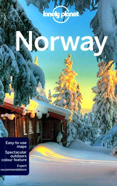 Norway / this edition written and researched by Anthony Ham, Stuart Butler, Donna Wheeler.