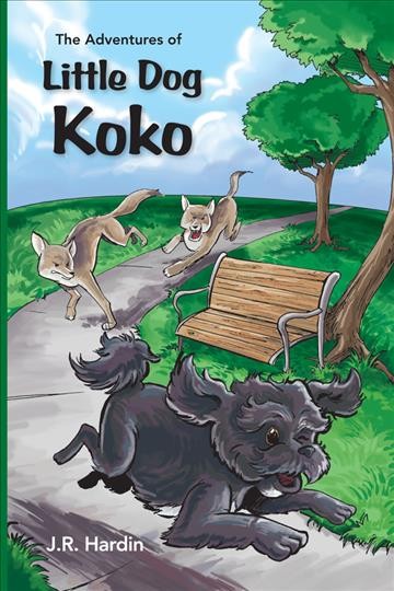 The adventures of little dog Koko [electronic resource] / by J. R. Hardin.