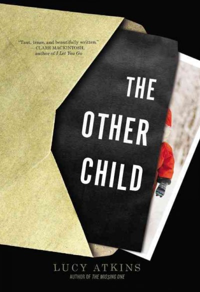 The other child / Lucy Atkins.