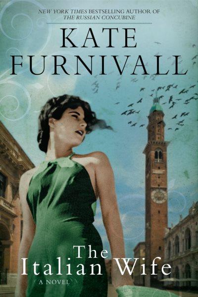 The Italian wife / Kate Furnivall.