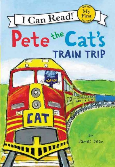 Pete the cat's train trip / by James Dean.