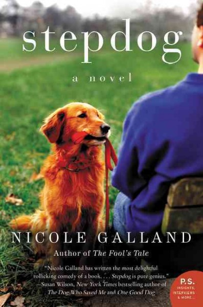 Stepdog / Nicole Galland.
