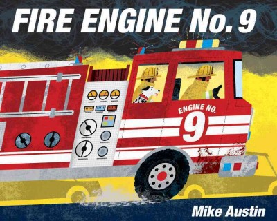 Fire engine no. 9  by Mike Austin.
