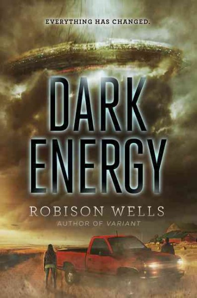 Dark energy / Robison Wells.
