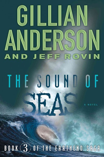 The sound of seas / Gillian Anderson and Jeff Rovin.
