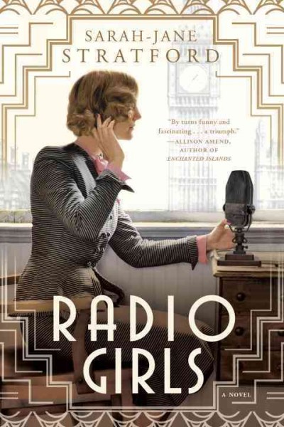 Radio girls / Sarah-Jane Stratford.