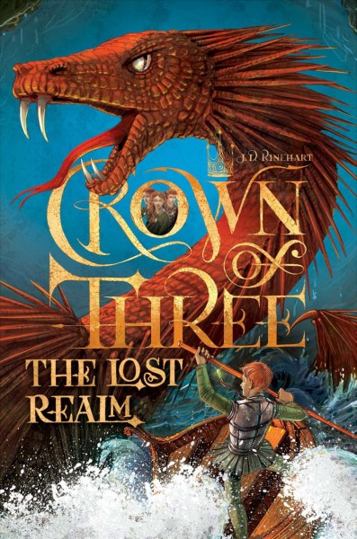 The lost realm / by J.D. Rinehart.