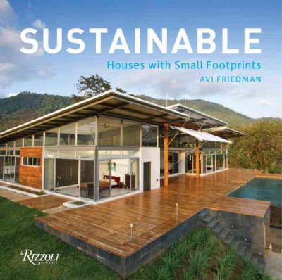 Sustainable : houses with small footprints / Avi Friedman.