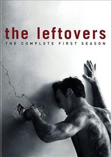 The leftovers : The complete first season / DVD/videorecording / Warner Bros. Television ; created by Damon Lindelof & Tom Perrotta.