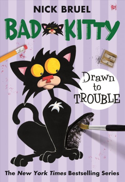 Drawn to trouble / Nick Bruel.