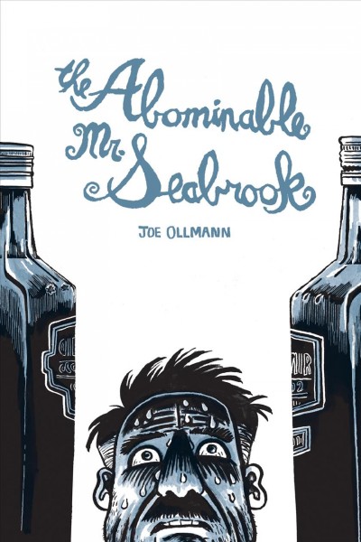 The abominable Mr. Seabrook / Joe Ollmann.