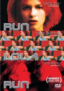 Run Lola run [(BLU-RAY) videorecording] = Lola rennt / Sony Pictures Classics in association with Bavaria Film International ; X-Filme Creative Pool ; written and directed by Tom Tykwer ; produced by Stefan Arndt.