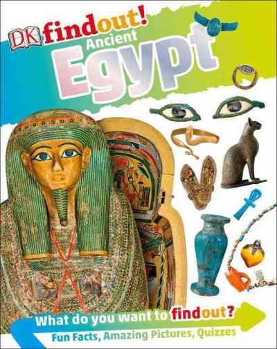 Ancient Egypt / author and consultant, Dr. Angela McDonald.