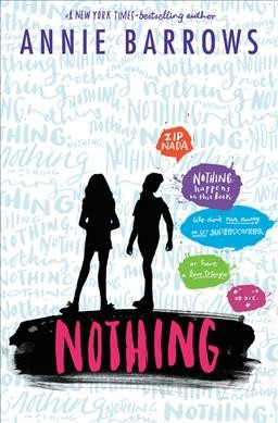 Nothing / Annie Barrows.