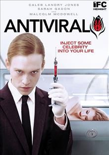 Antiviral [DVD videorecording] / IFC Midnight, Alliance Films and TF1 International present ; with the participation of Telefilm Canada and Ontario Media Development Corporation ; a Rhombus Media production ; produced by Niv Fichman ; written and directed by Brandon Cronenberg.