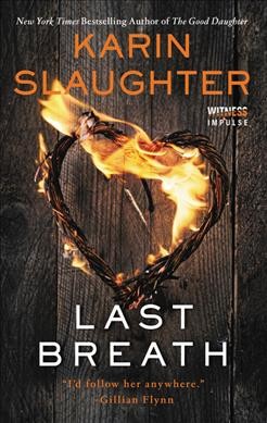 Last breath / Karin Slaughter.