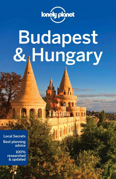 Budapest & Hungary / Steve Fallon, Anna Kaminski.
