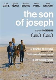 The son of Joseph = [Le fils de Joseph]  [video recoriding] / written and directed by Eugne Green.