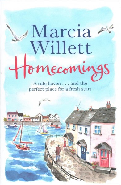 Homecomings / Marcia Willett.