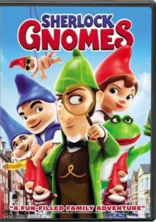 Sherlock Gnomes [video recording (DVD)] / Paramount Pictures and Metro-Goldwyn-Mayer Pictures present ; a Rocket Pictures production ; produced by Steve Hamilton Shaw, David Furnish, Carolyn Soper ; story by Andy Riley & Kevin Cecil and Emily Cook & Kathy Greenberg ; screenplay by Ben Zazove ; directed by John Stevenson.