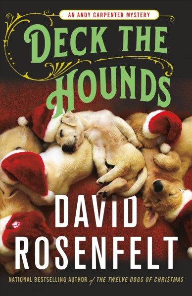 Deck the hounds / David Rosenfelt.