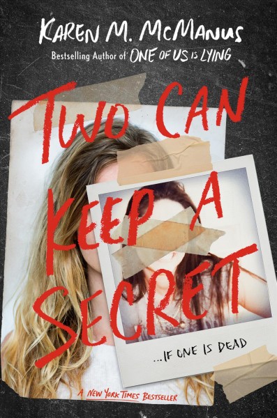 Two can keep a secret / Karen M. McManus.