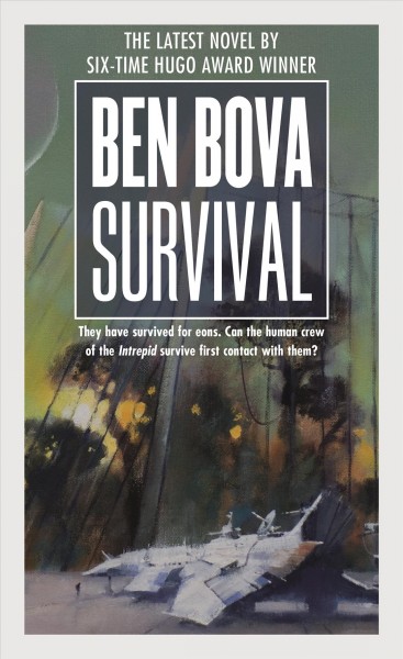 Survival / Ben Bova.