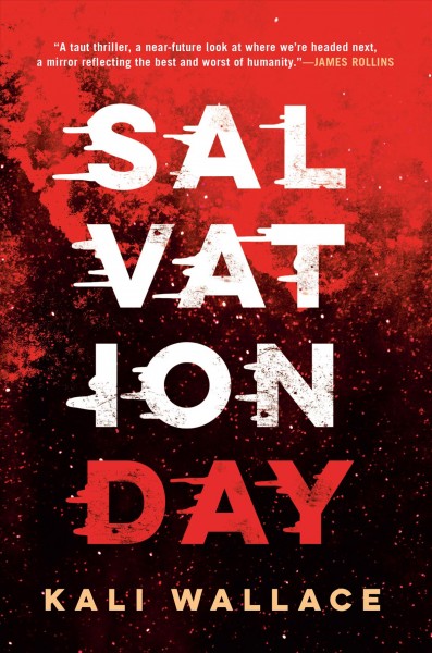 Salvation day / Kali Wallace.