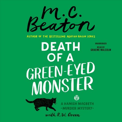 Death of a green-eyed monster / M.C. Beaton with R.W. Green.