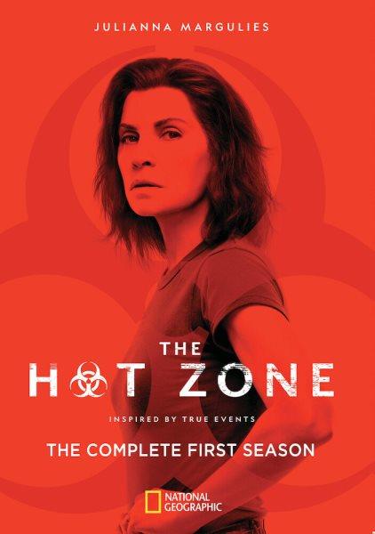 The hot zone. The complete 1st season [videorecording] / National Geographic ; producers, James V. Hart, Brian Peterson, Kelly Souders.