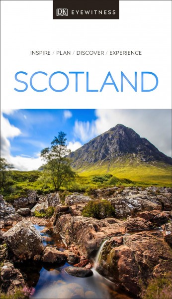 Scotland : inspire, plan, discover, experience / main contributors, Robin Gauldie [and six others].