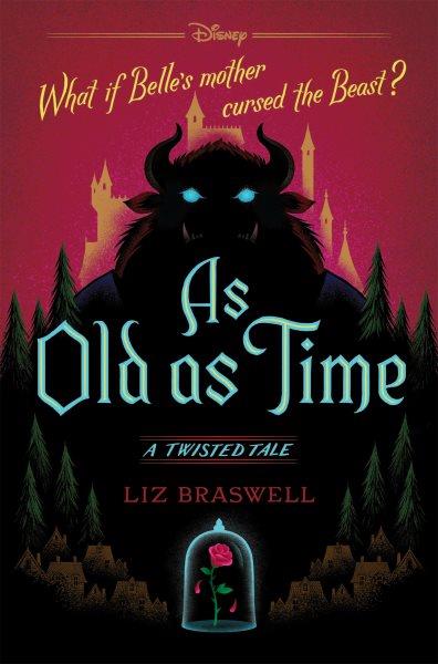 As old as time / Liz Braswell.