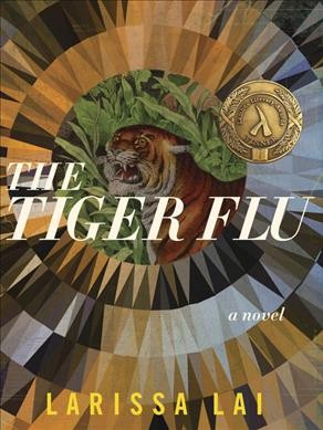 The tiger flu / Larissa Lai.