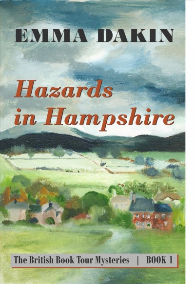 Hazards in Hampshire / Emma Dakin.