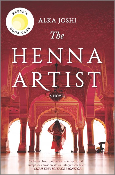 The henna artist : a novel / Alka Joshi.