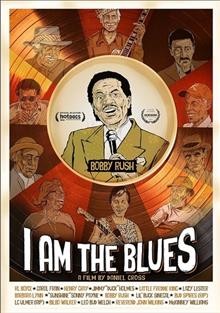 I am the blues [DVD videorecording] / a film by Daniel Cross.