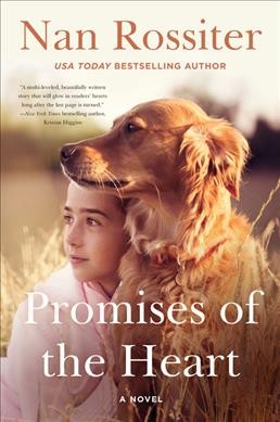 Promises of the heart : a novel / Nan Rossiter.