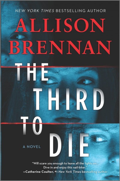 The third to die / Allison Brennan.