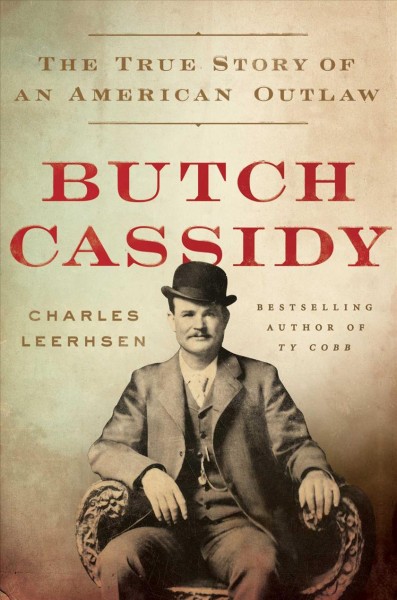 Butch Cassidy / Charles Leerhsen.