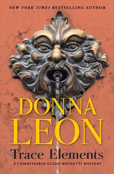 Trace elements / Donna Leon.